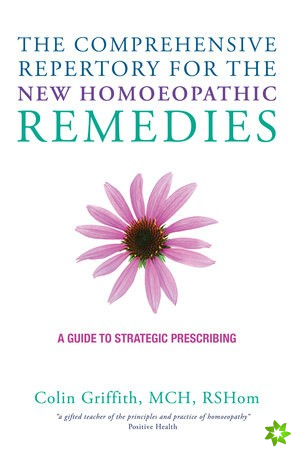 Comprehensive Repertory for the New Homeopathic Remedies