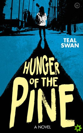 Hunger of the Pine
