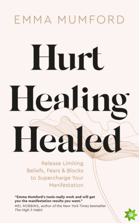 Hurt, Healing, Healed