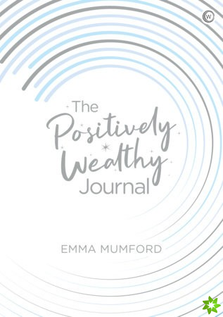 Positively Wealthy Journal