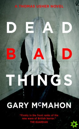 Dead Bad Things