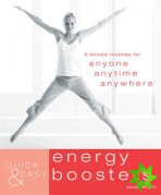 Quick & Easy Energy Boosters