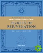 Secrets or Rejuvenation