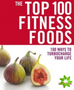 Top 100 Fitness Foods
