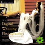 Art of Digital Wedding Photography