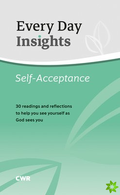 Every Day Insights: Self-Acceptance