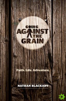 Going Against the Grain