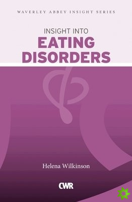 Insight into Eating Disorders