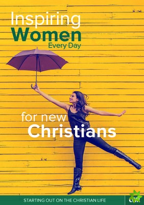 Inspiring Women Every Day for New Christians