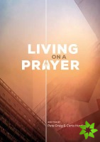 Living On A Prayer