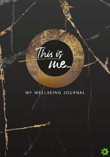 This Is Me: My Wellbeing Journal