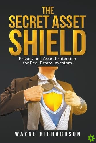 Secret Asset Shield