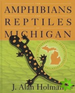 Amphibians and Reptiles of Michigan