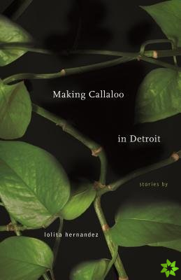 Making Callaloo in Detroit