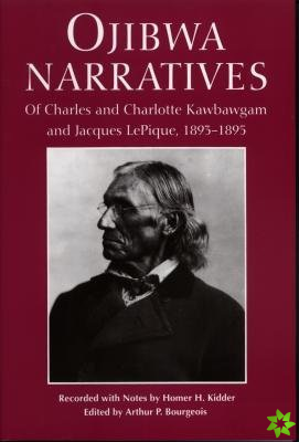 Ojibwa Narratives