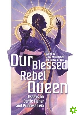 Our Blessed Rebel Queen