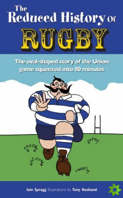 Reduced History of Rugby