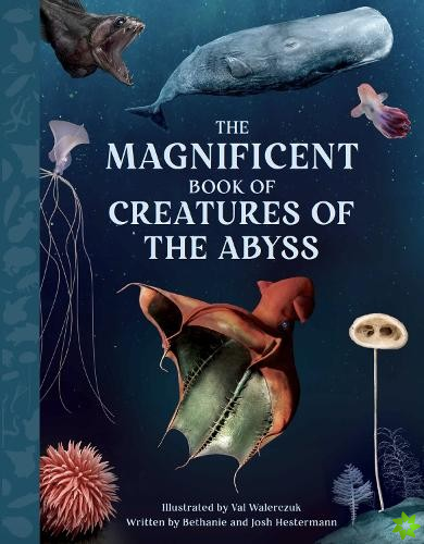 Magnificent Book Creatures of the Abyss