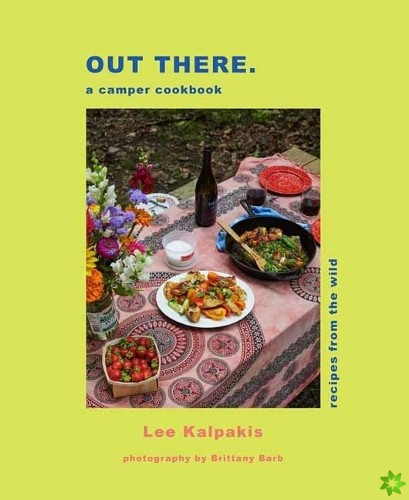 Out There Camper Cookbook