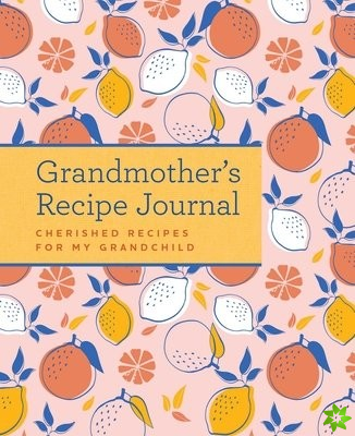Grandmother's Recipe Journal