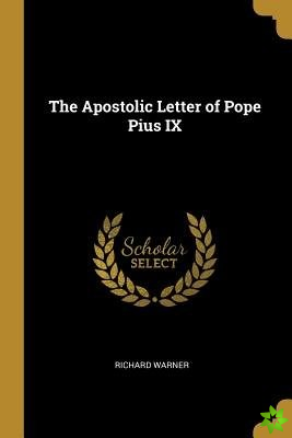 Apostolic Letter of Pope Pius IX
