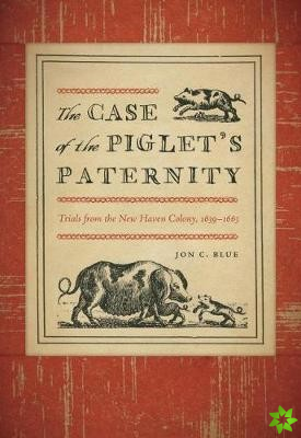 Case of the Piglet's Paternity