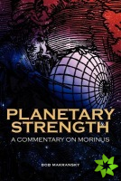 Planetary Strength: A Commentary on Morinus