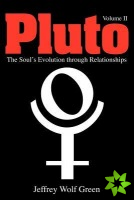 Pluto: The Soul's Evolution Through Relationships