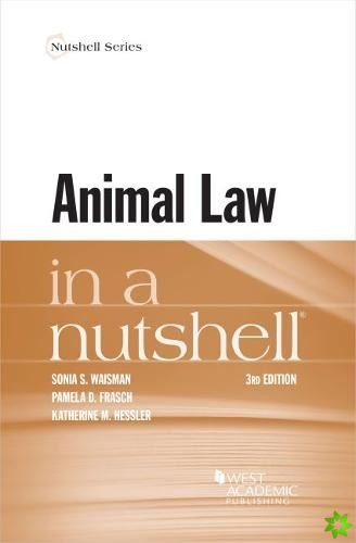 Animal Law in a Nutshell