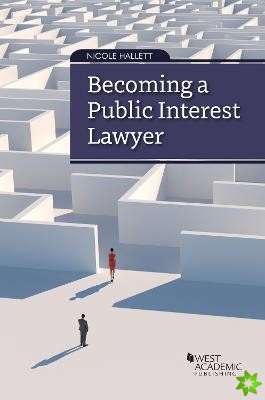 Becoming a Public Interest Lawyer
