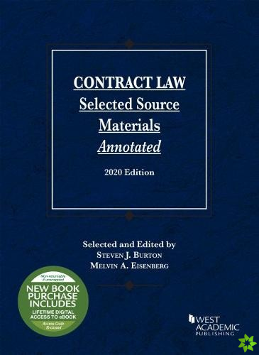 Contract Law, Selected Source Materials Annotated, 2020 Edition