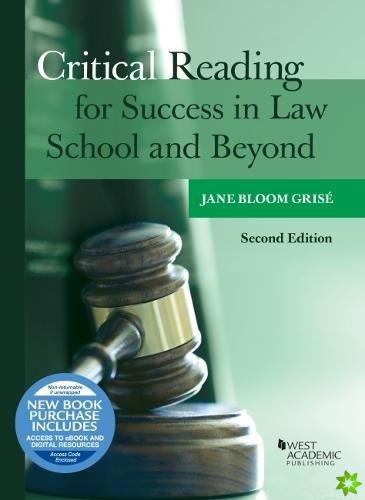 Critical Reading for Success in Law School and Beyond (with video)