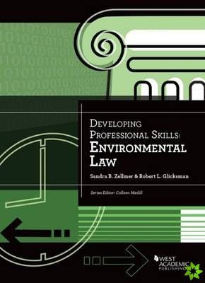 Developing Professional Skills: Environmental Law