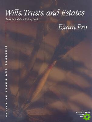 Exam Pro on Wills, Trusts, and Estates
