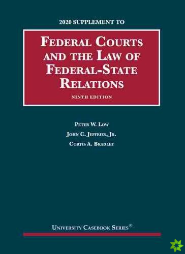 Federal Courts and the Law of Federal-State Relations, 2020 Supplement