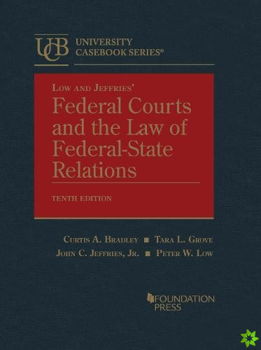 Federal Courts and the Law of Federal-State Relations