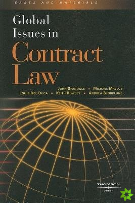 Global Issues in Contract Law Spanogle Malloy Del Duca et al
