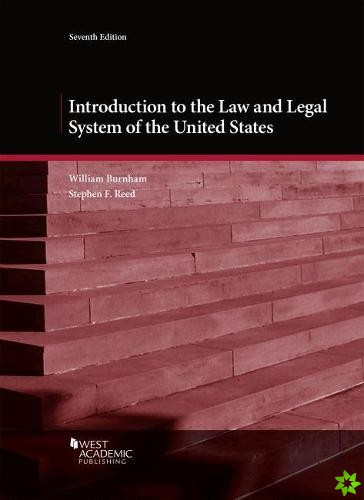 Introduction to the Law and Legal System of the United States
