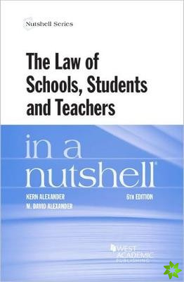 Law of Schools, Students and Teachers in a Nutshell