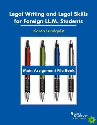 Legal Writing and Legal Skills for Foreign LL.M. Students