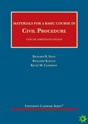 Materials for a Basic Course in Civil Procedure, Concise - CasebookPlus