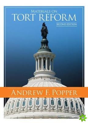 Materials on Tort Reform