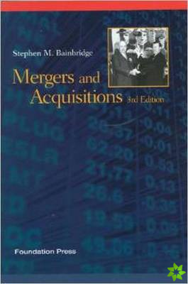 Mergers and Acquisitions, 3d