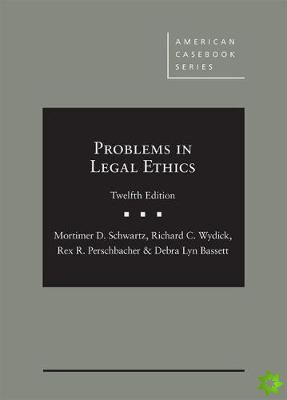 Problems in Legal Ethics