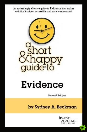 Short & Happy Guide to Evidence
