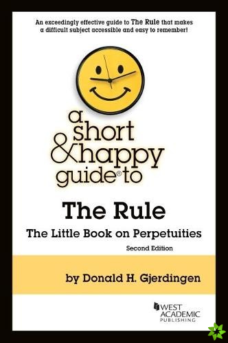 Short & Happy Guide to the Rule