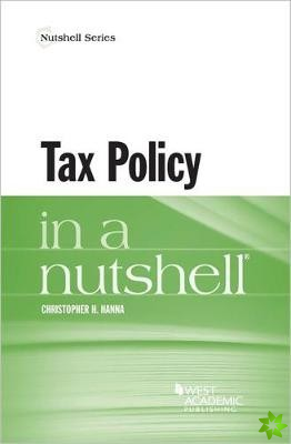 Tax Policy in a Nutshell