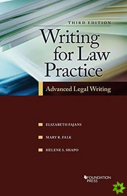 Writing for Law Practice 3e              Writing
