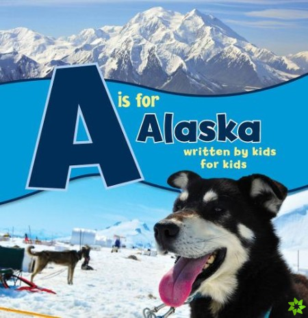 is for Alaska