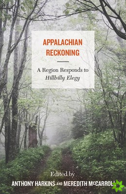 Appalachian Reckoning